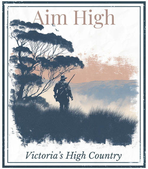 Aim High printed graphic with landscape silhouette and text Victoria's High Country