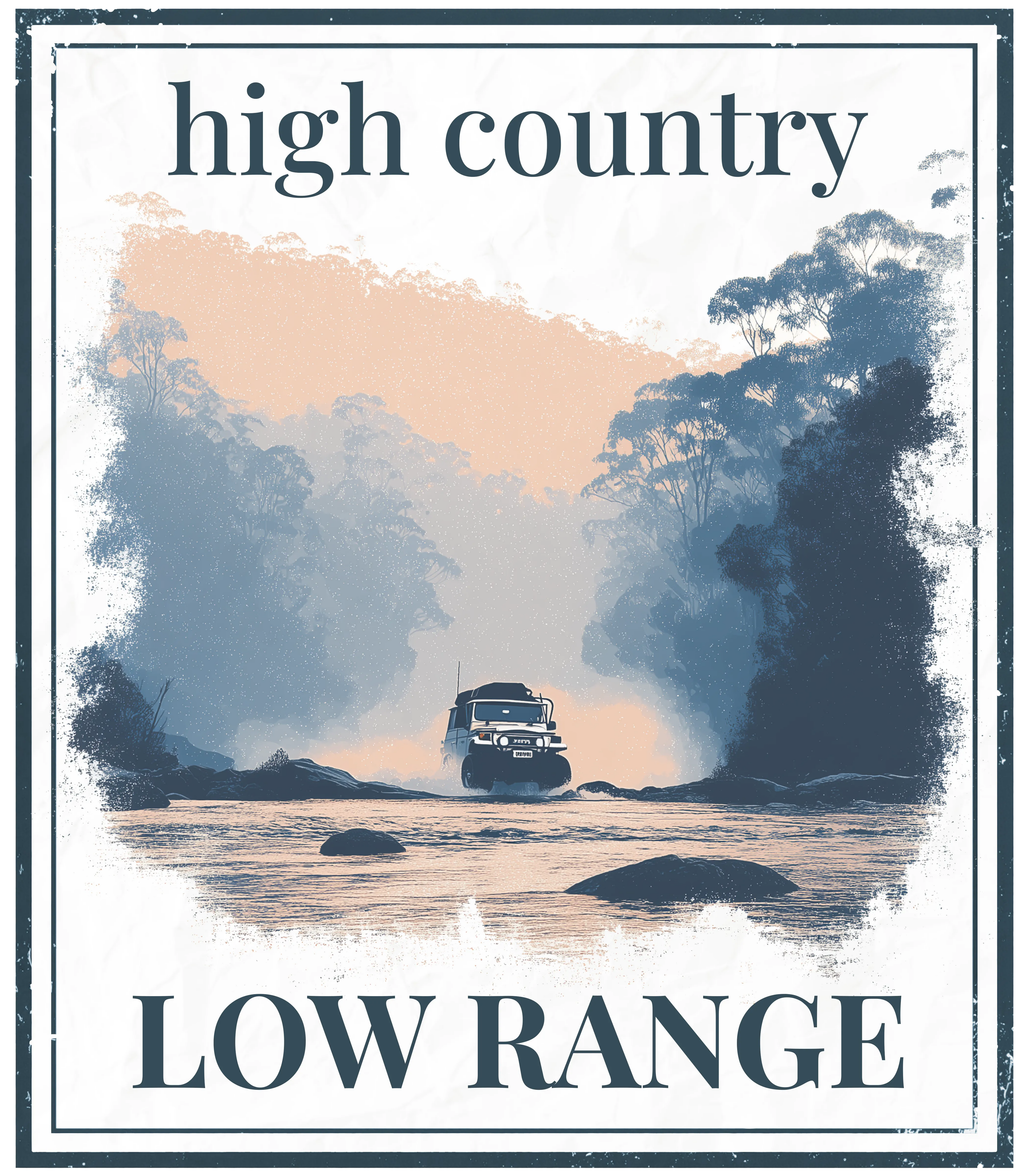 High country low range graphic with landscape scene and off-road vehicle illustration.