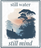 Still water still mind art print with trees, misty hills, and fisherman