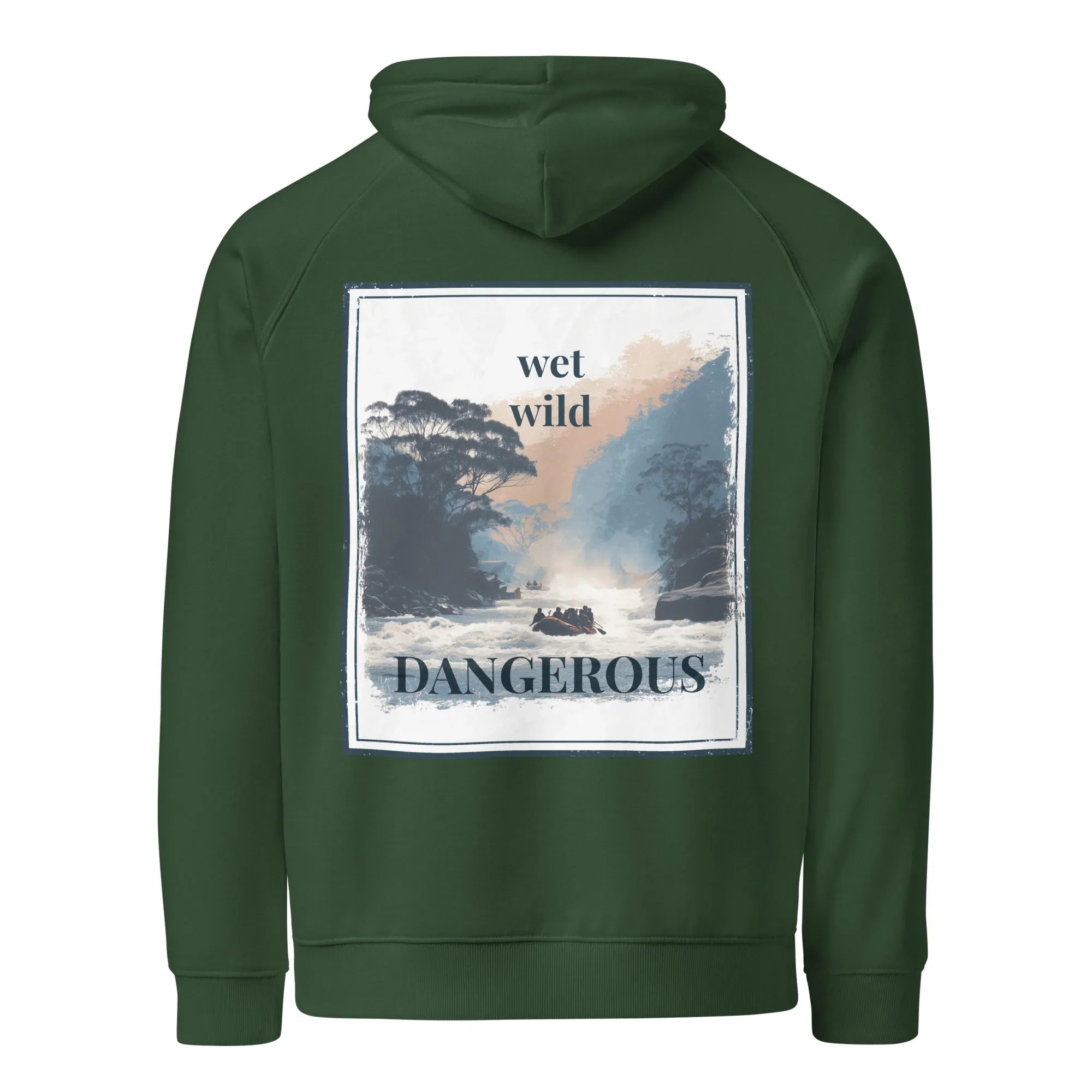 Bottle green hoodie with back graphic print inside square: wet wild, DANGEROUS