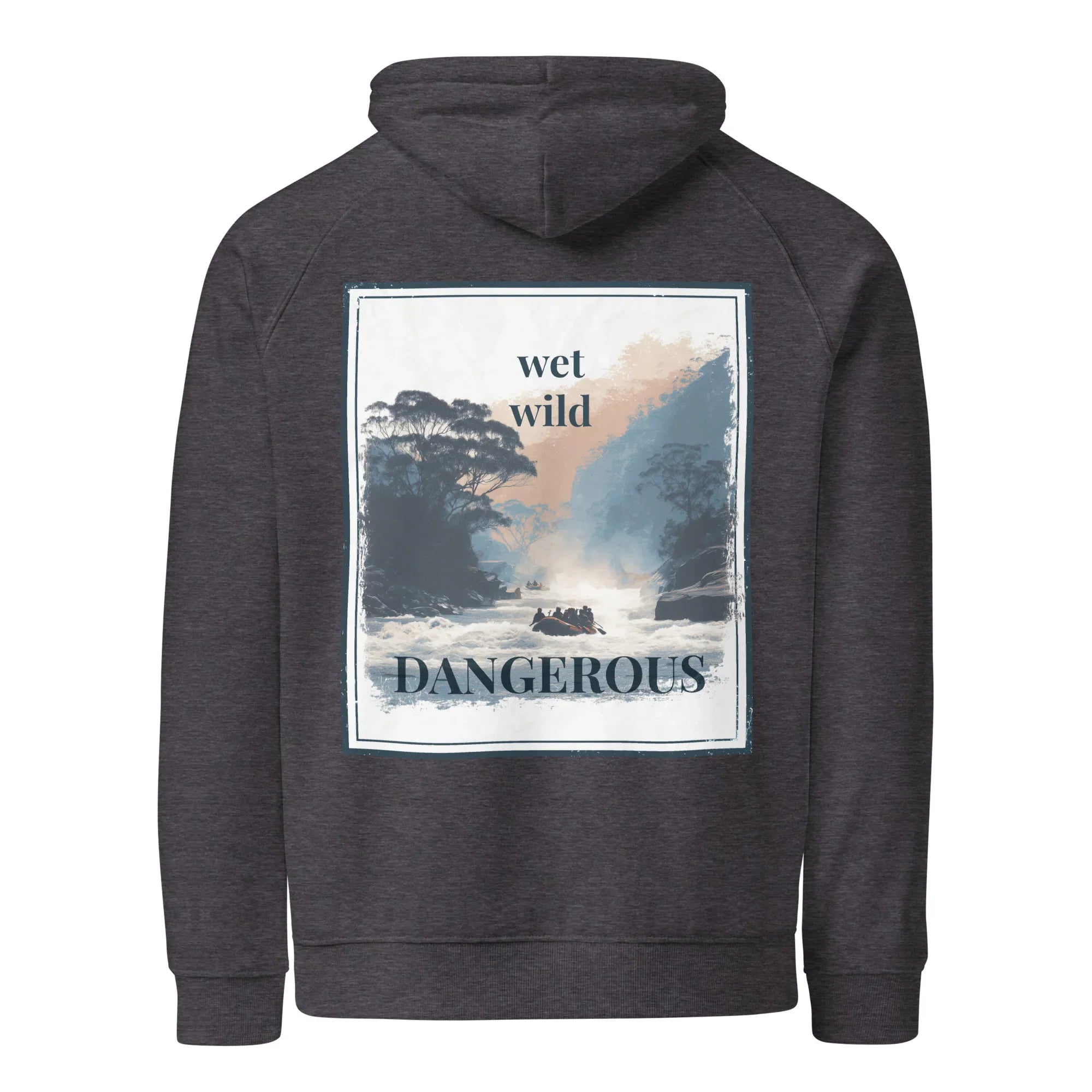 Charcoal melange hoodie with back graphic print inside square: wet wild, DANGEROUS