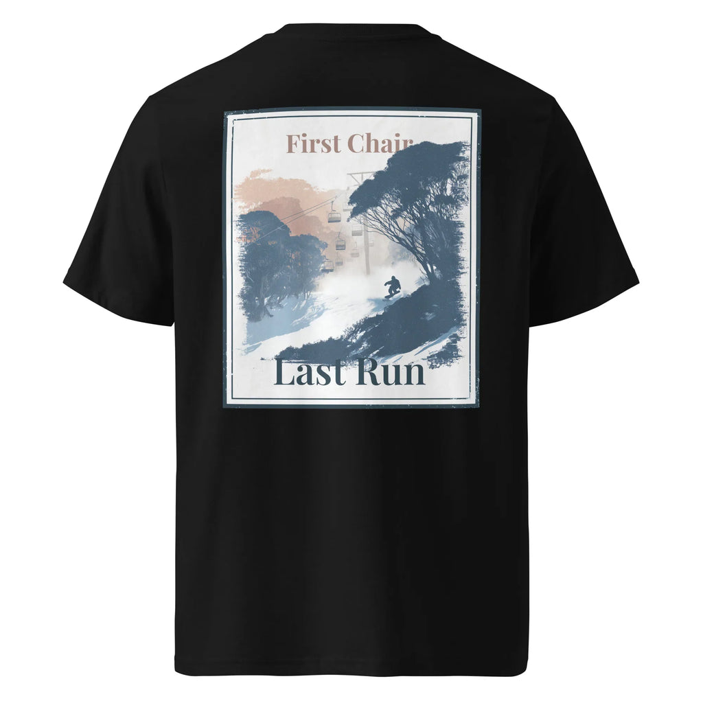 Black tee with large back graphic print, “First Chair / Last Run”
