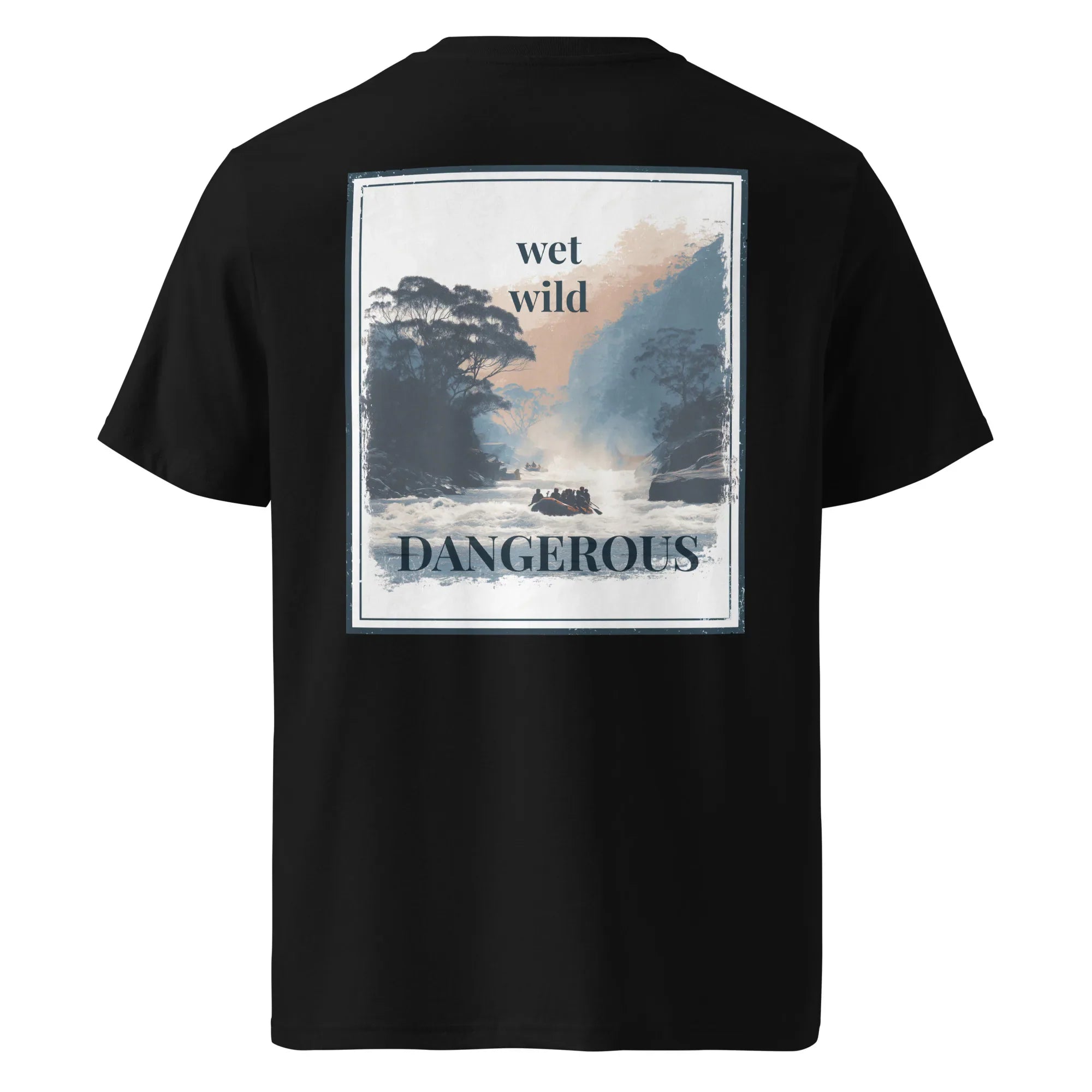 Black organic tee, back view with square “wet wild” “DANGEROUS” print