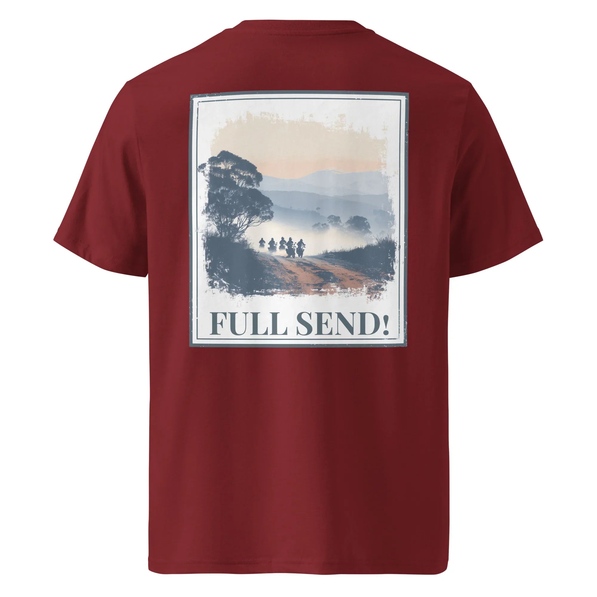 Burgundy organic tee, back print with landscape scene and “FULL SEND!”