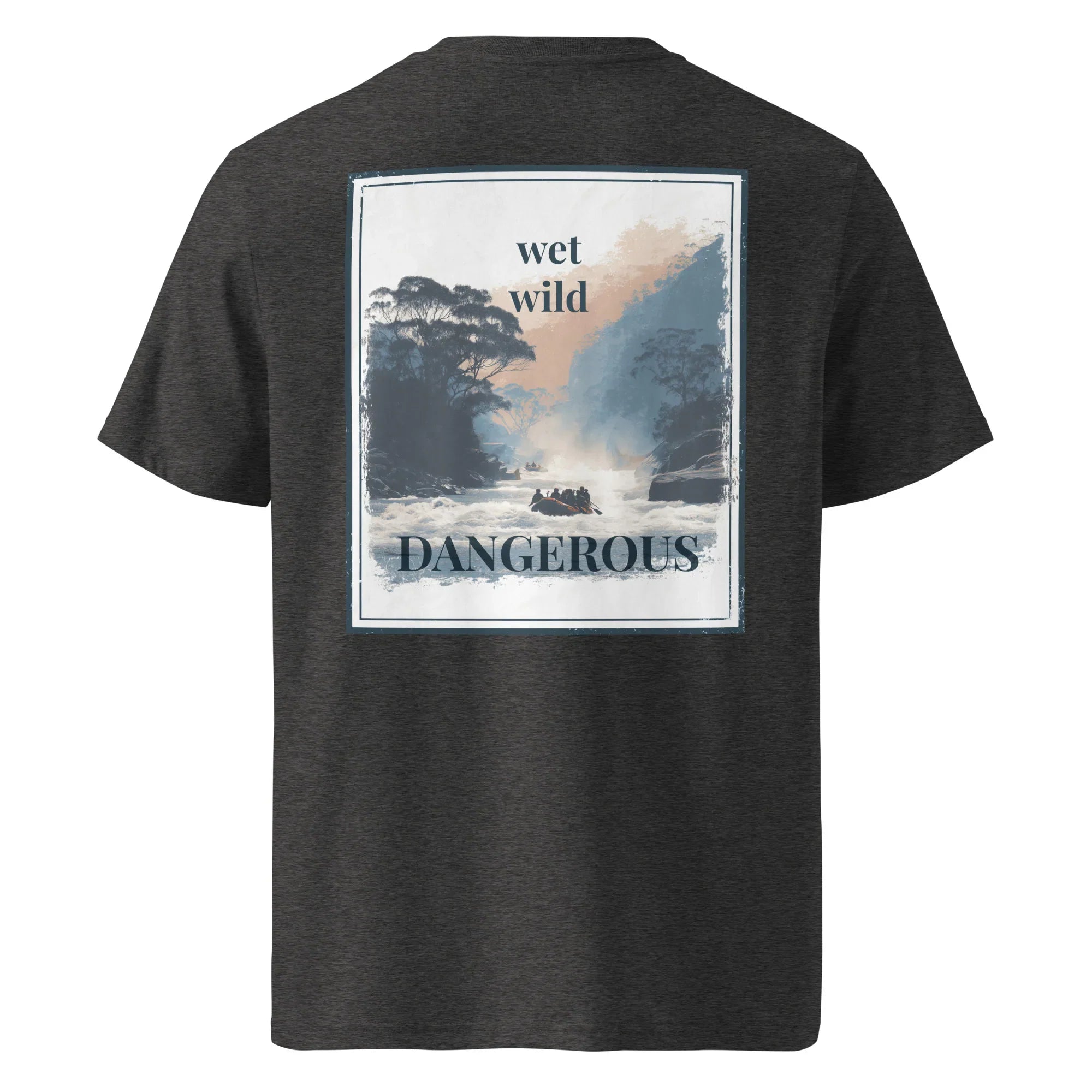 Dark heather grey tee back with square “wet wild” “DANGEROUS” graphic