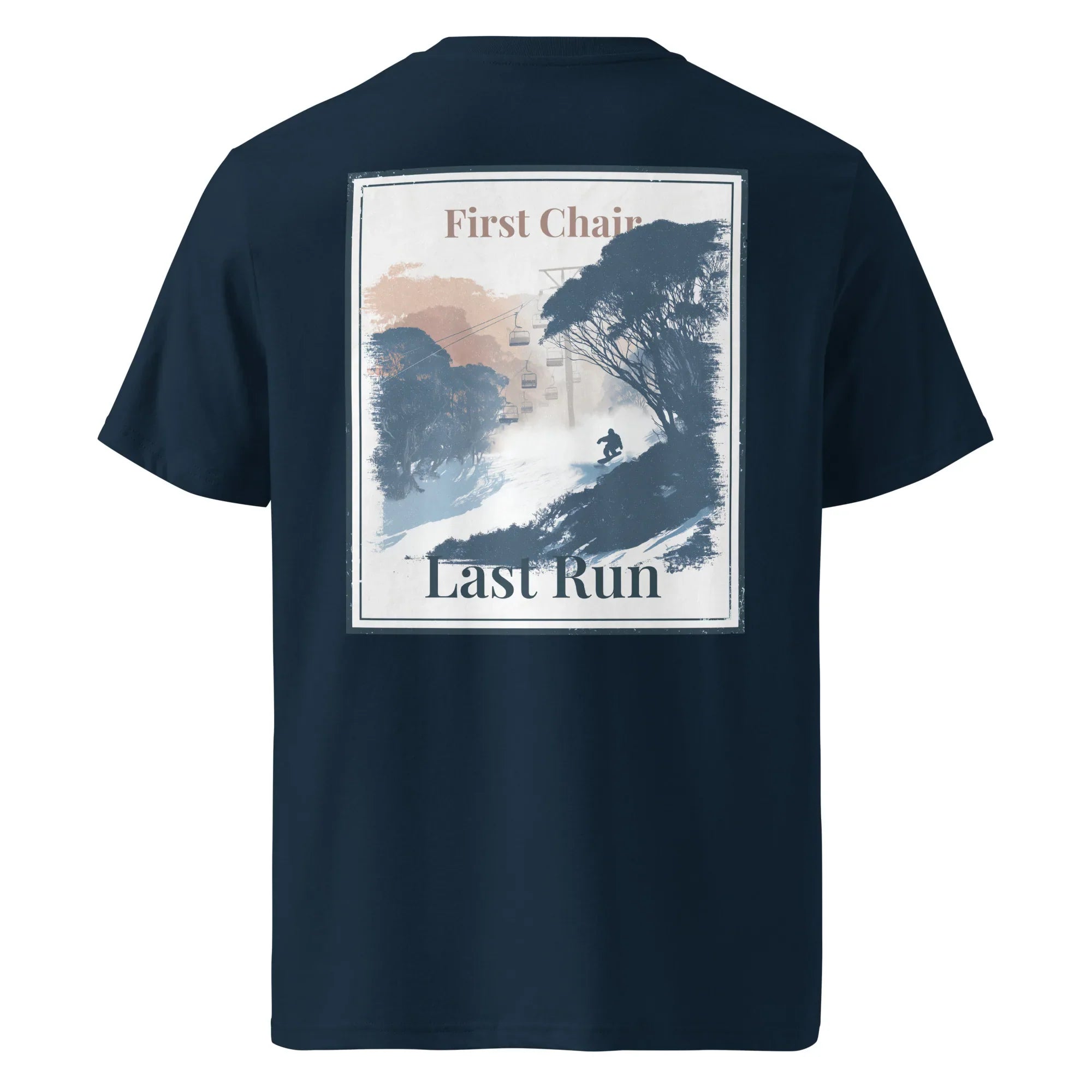 French navy T-shirt with large back “First Chair / Last Run” graphic