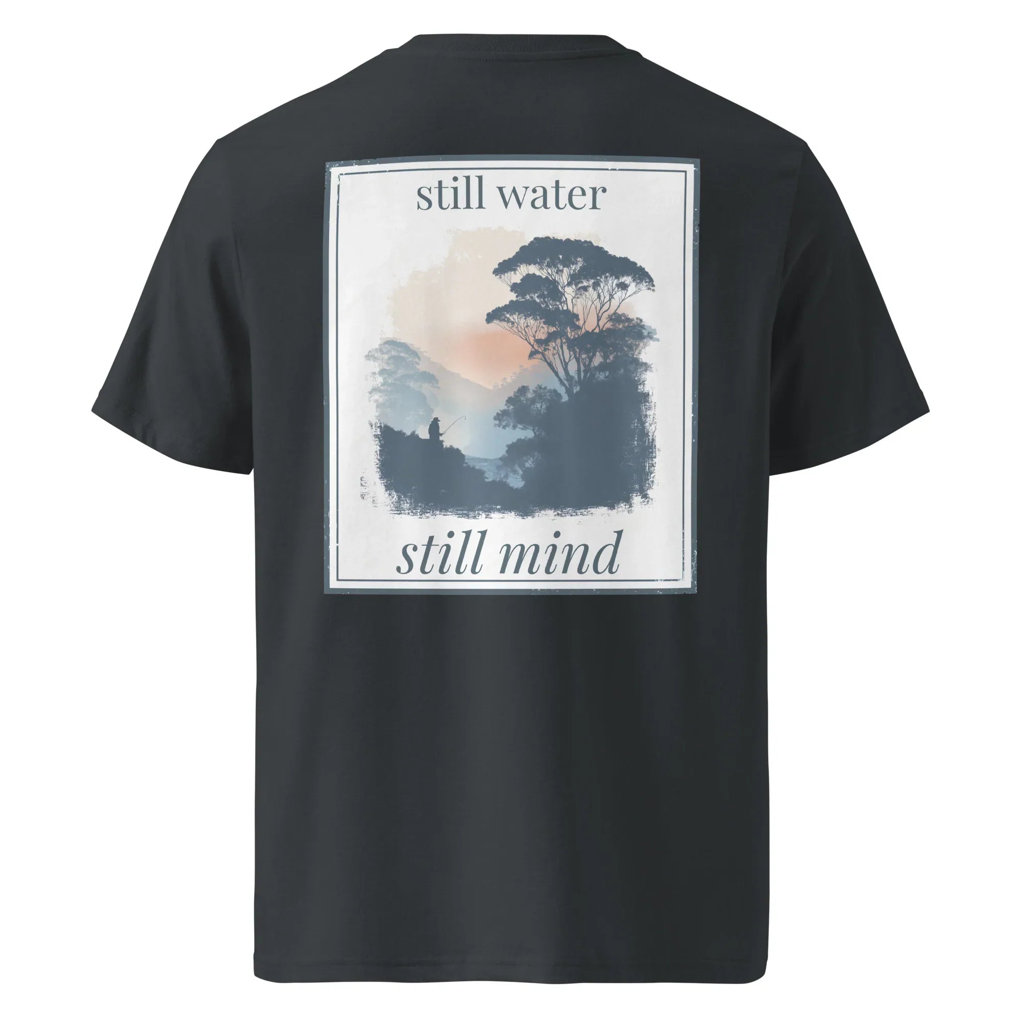 Black Organic Tee back graphic 'still water' / 'still mind' in white frame