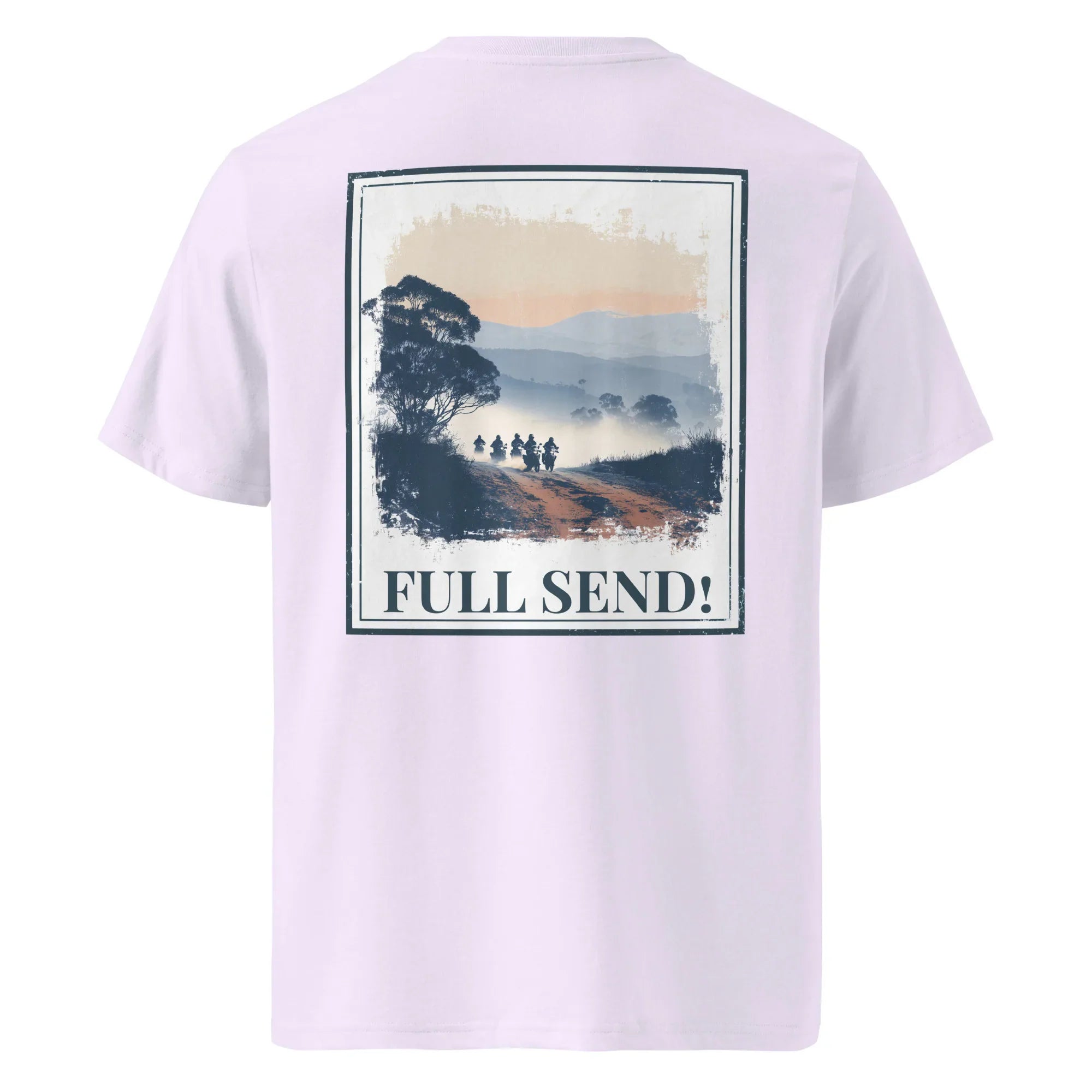 Organic tee in light lavender, back print “FULL SEND!”