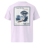 Lavender organic tee, back graphic print with trees and text “Came for the Views… Stayed for the Mud”