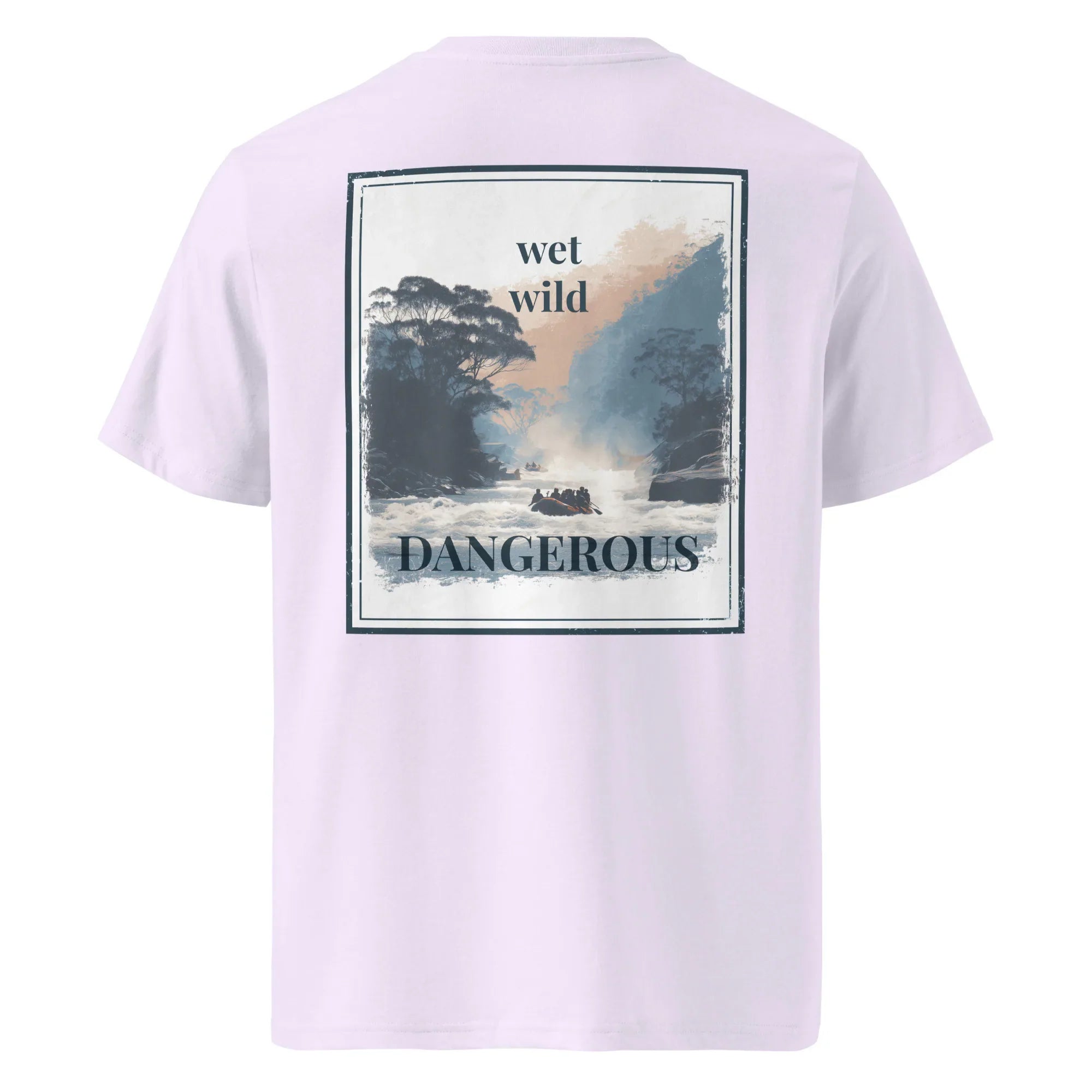Organic tee in lavender; back graphic with “wet wild” and “DANGEROUS”.