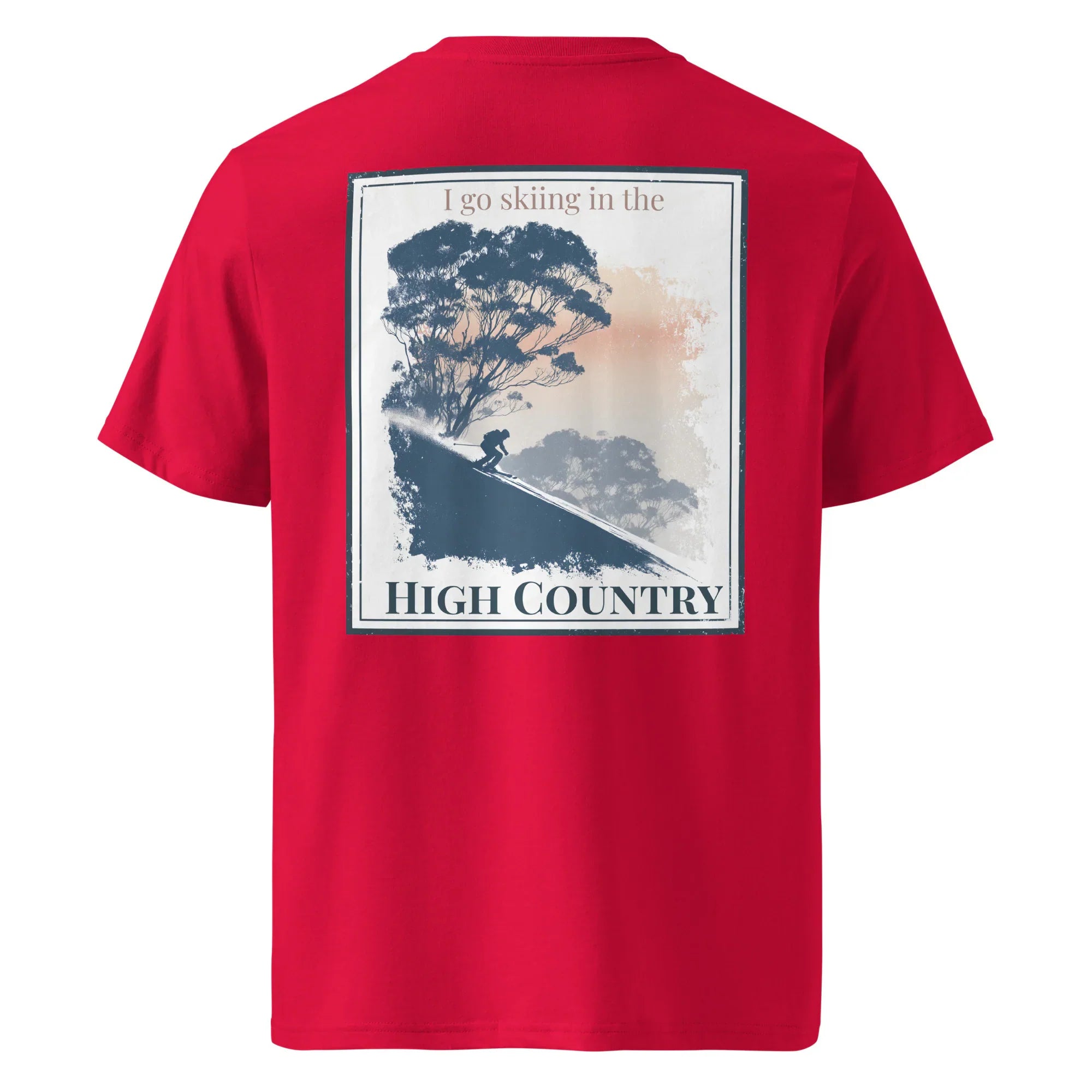 Organic Tee Rot mit Rückendruck „I go skiing in the High Country“