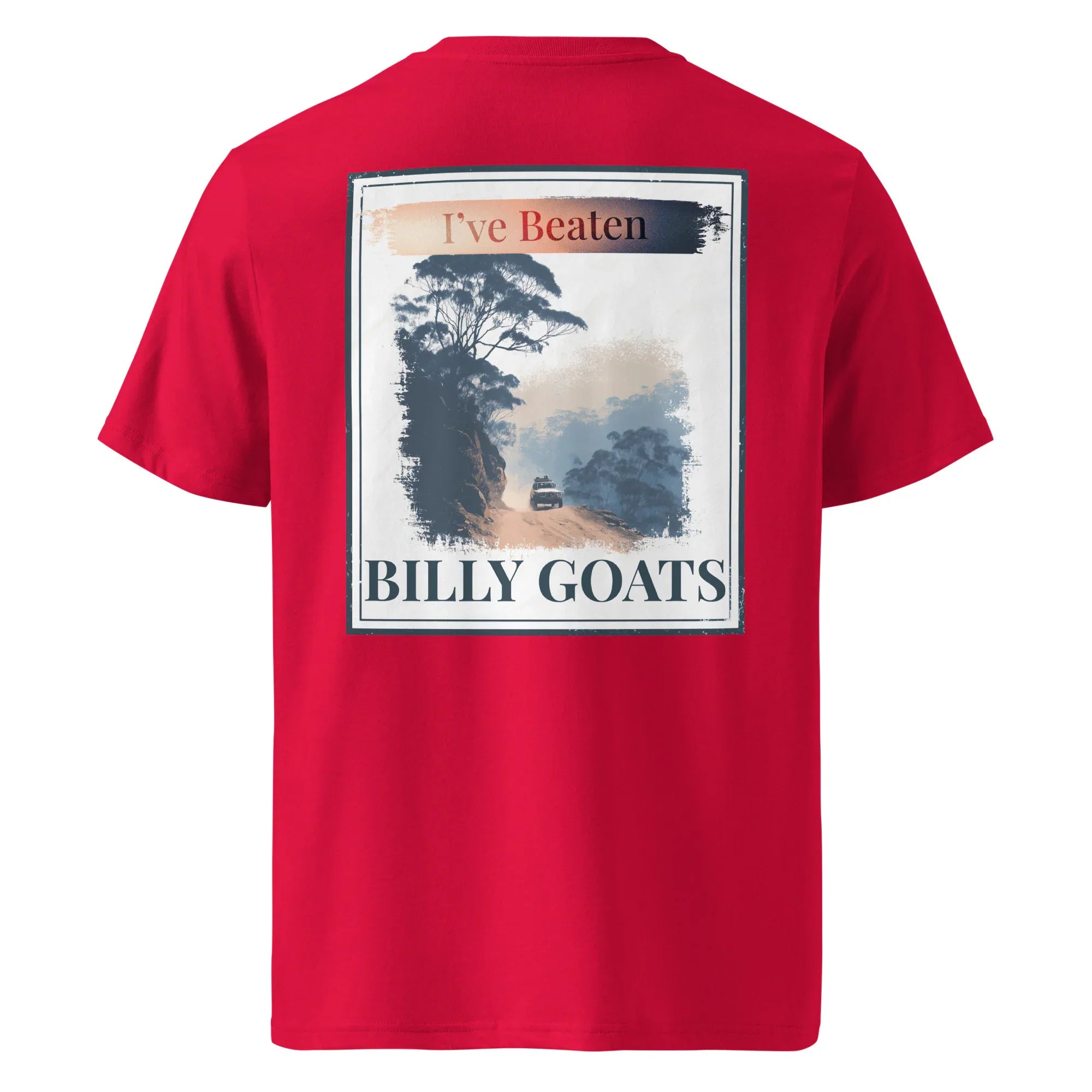 Organic Tee back print on red T-shirt, “I’ve Beaten Billy Goats / BILLY GOATS”