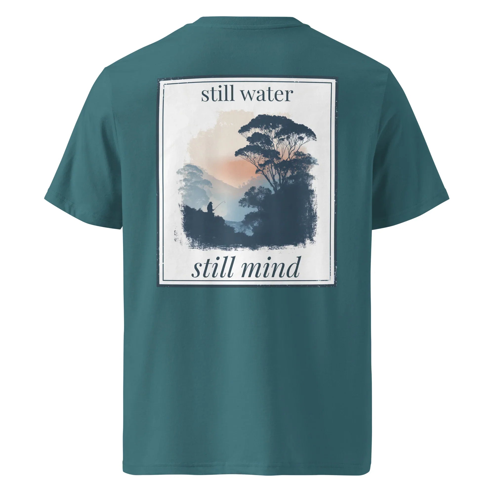 Teal Organic Tee back graphic 'still water' / 'still mind' in white frame