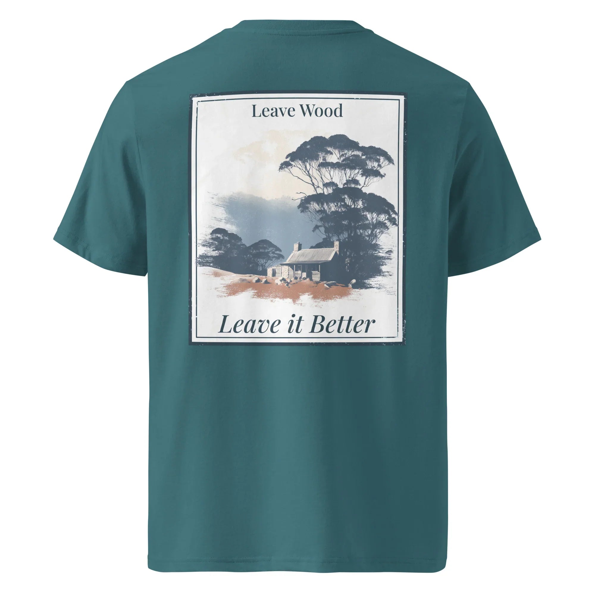 Teal organic tee, back graphic print “Leave Wood / Leave it Better”