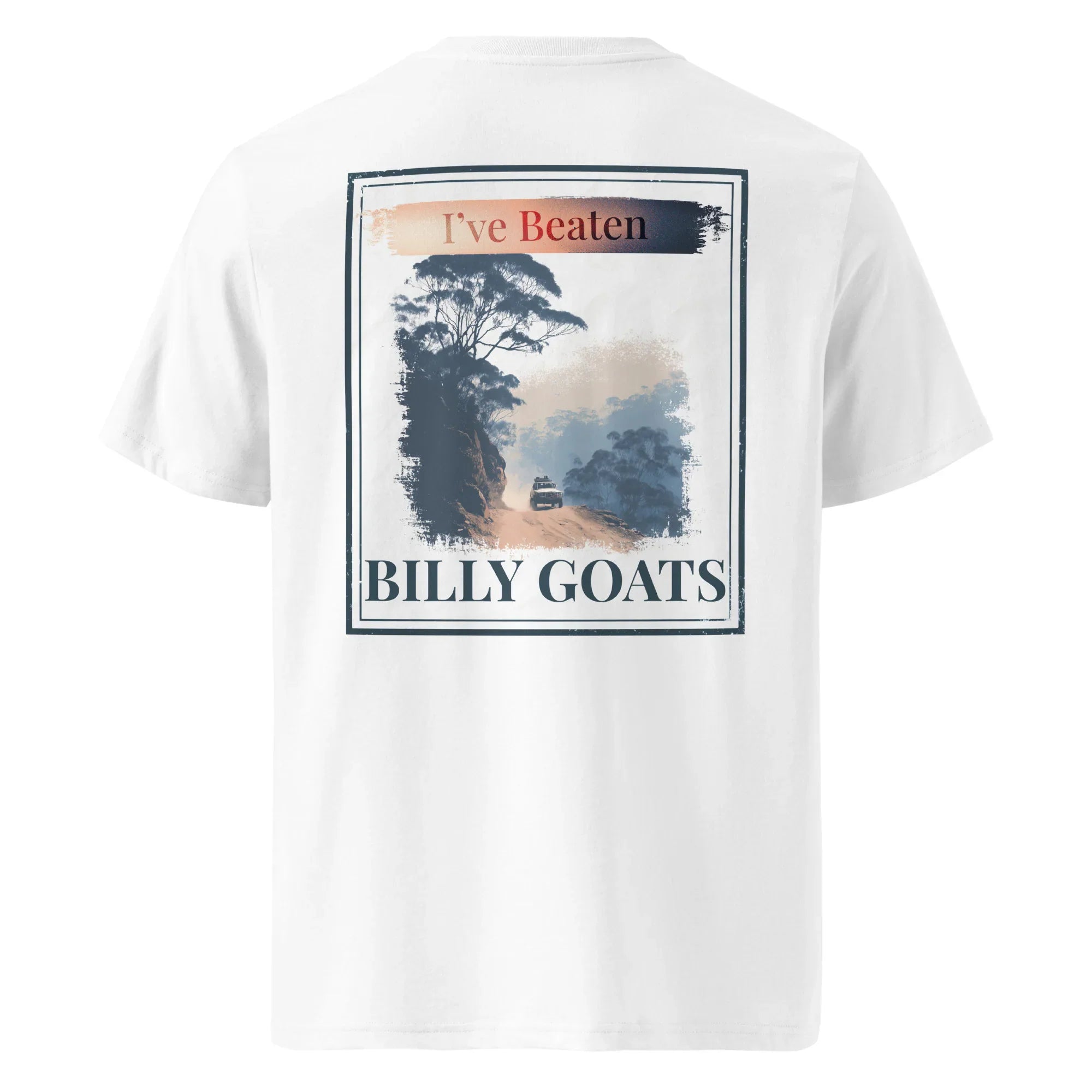 Organic Tee, weiß, Rückendruck „I’ve Beaten Billy Goats“